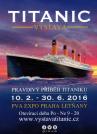 Světová výstava Titanik v Praze otevřena